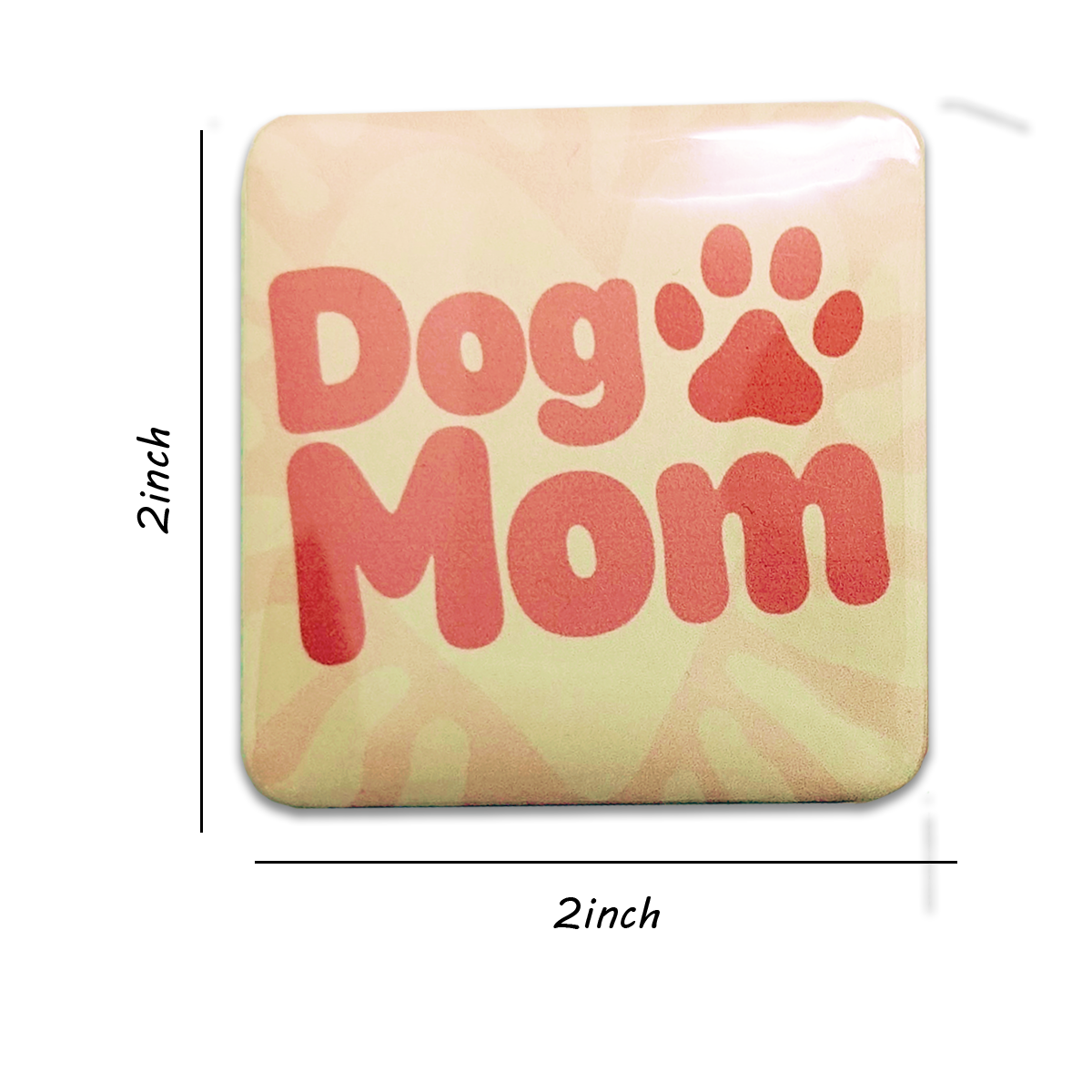 Dog Mom Magnet
