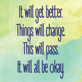 "It Will Get Better..." Watercolour Motivation Magnet